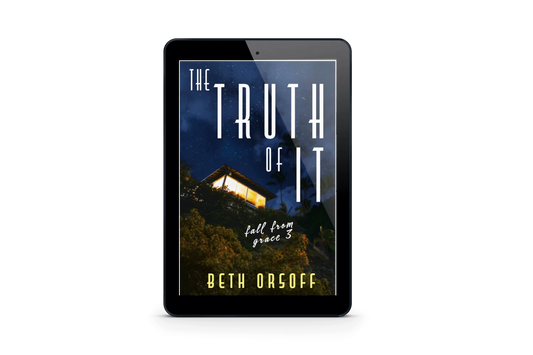 The Truth of It (ebook)